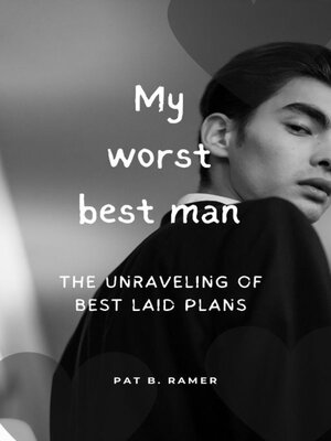 cover image of MY WORST BEST MAN